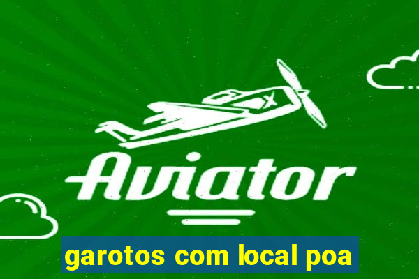 garotos com local poa